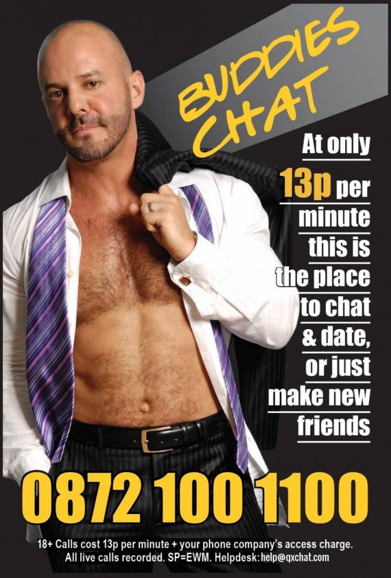 Buddies is a gay chatline in the UK.